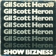 Gil Scott-Heron And Brian Jackson - Show Bizness / Better Days Ahead